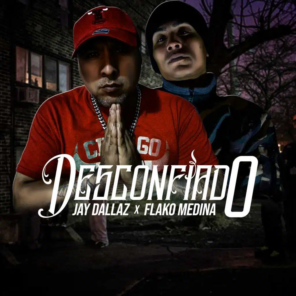 Desconfiado (feat. Flako Medina)
