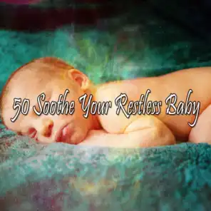 50 Soothe Your Restless Baby