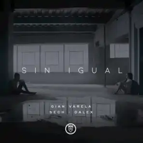 Sin Igual (feat. Sech & Dalex)