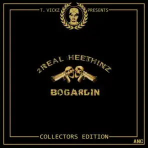 2real Heethinz Bogardin (Collectors Edition)