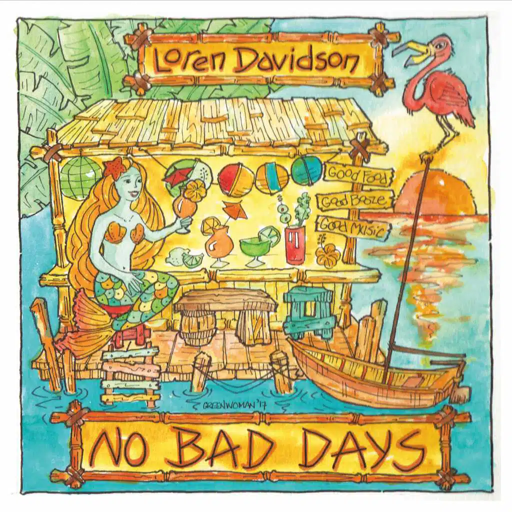 No Bad Days