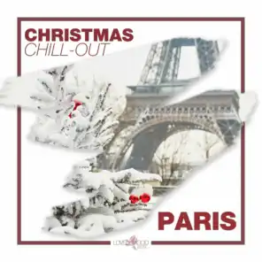 Christmas Chill-Out in Paris