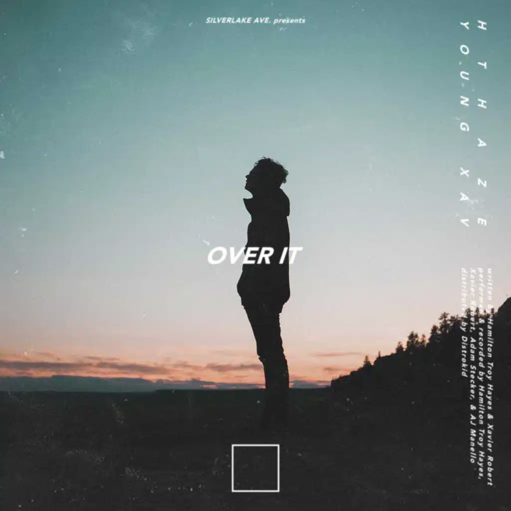 Over It (feat. YOUNG XAV)