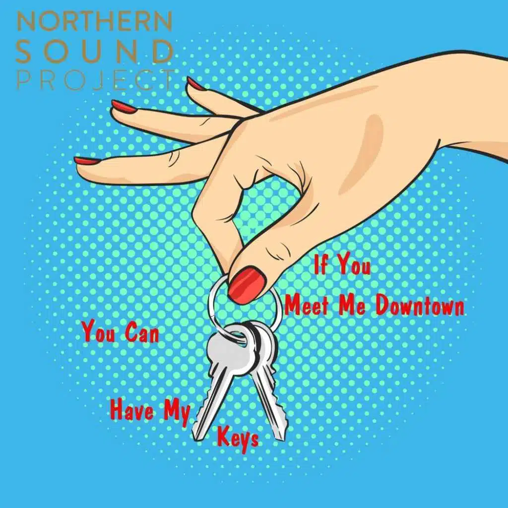 You Can Have My Keys If You Meet Me Downtown
