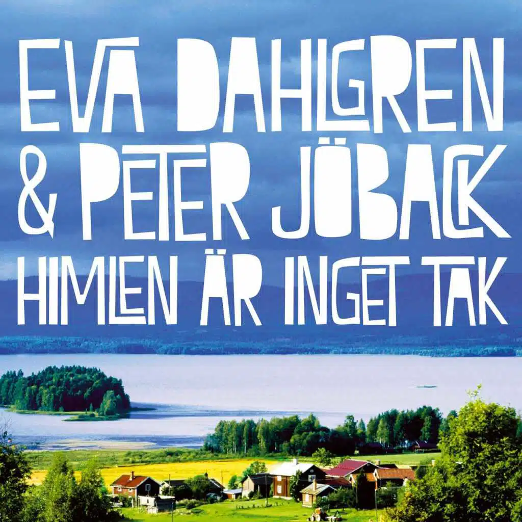Eva Dahlgren & Peter Jöback