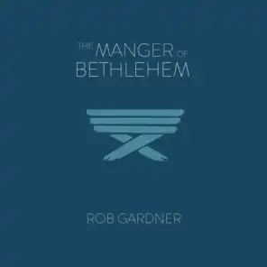 The Manger of Bethlehem (feat. Josh Mortensen, London Symphony Orchestra & Spire Chorus)