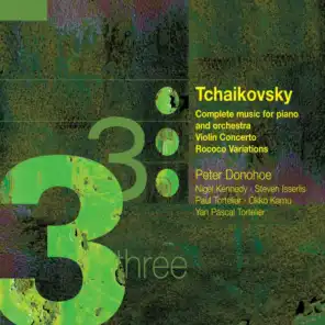 Tchaikovsky: The Complete Music for Piano and Orchestra, Violin Concerto & Rococo Variations