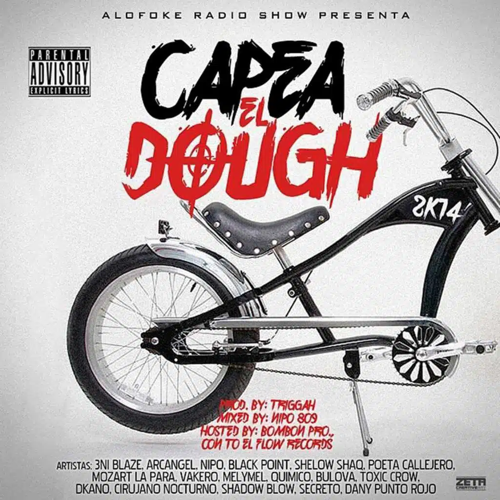 Capea el Dough 2k14 Feat. 3ni Blaze, Arcángel, Nipo, Black Point, Shelow Shaq, Poeta Callejero, Mozart la Para, Vakero, Melymel, Quimico, Bulova, Toxic Crow, Dkano, Cirujano Nocturno, Shadow Blow, Secreto & Dany Punto Rojo