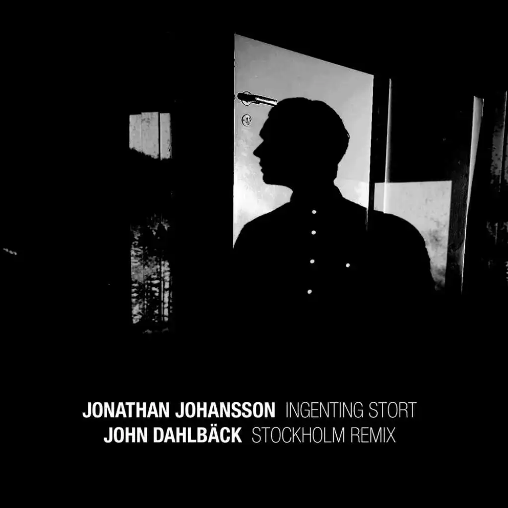 Stockholm (John Dahlbäck Remix)