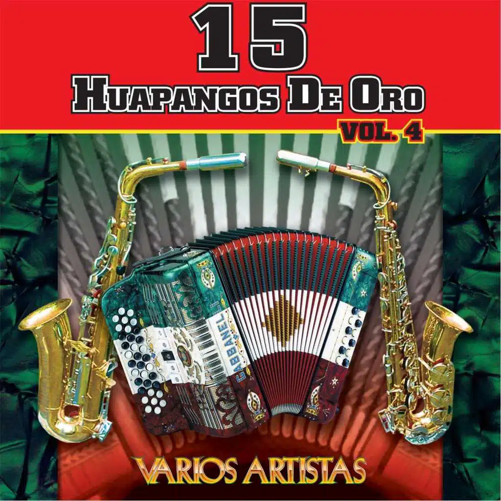 15 Huapangos de Oro, Vol. 4