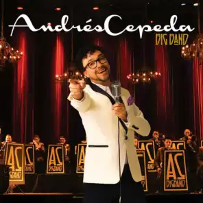 Andrés Cepeda Big Band (En Vivo)