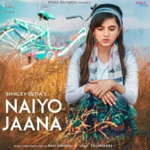 Naiyo Jaana - Single