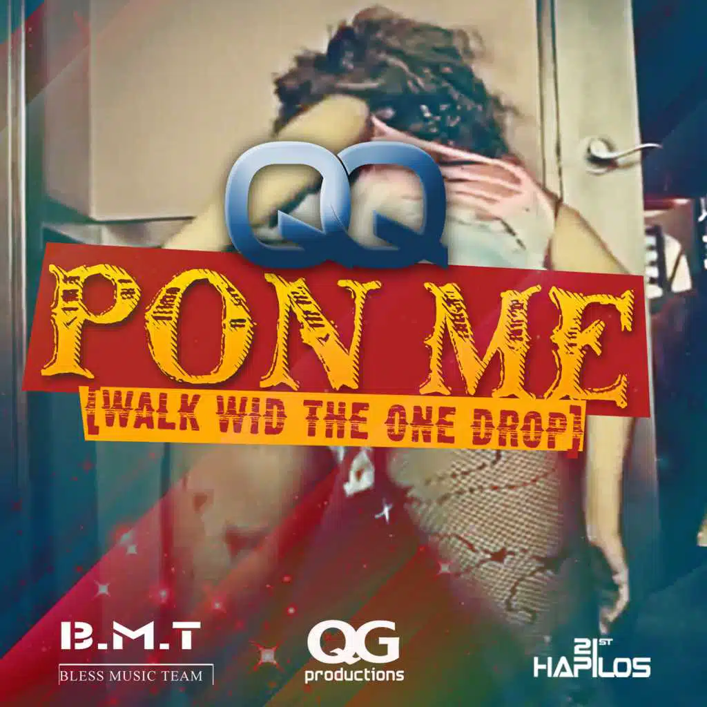 Pon Me (Walk Wid the One Drop) (Radio Edit)