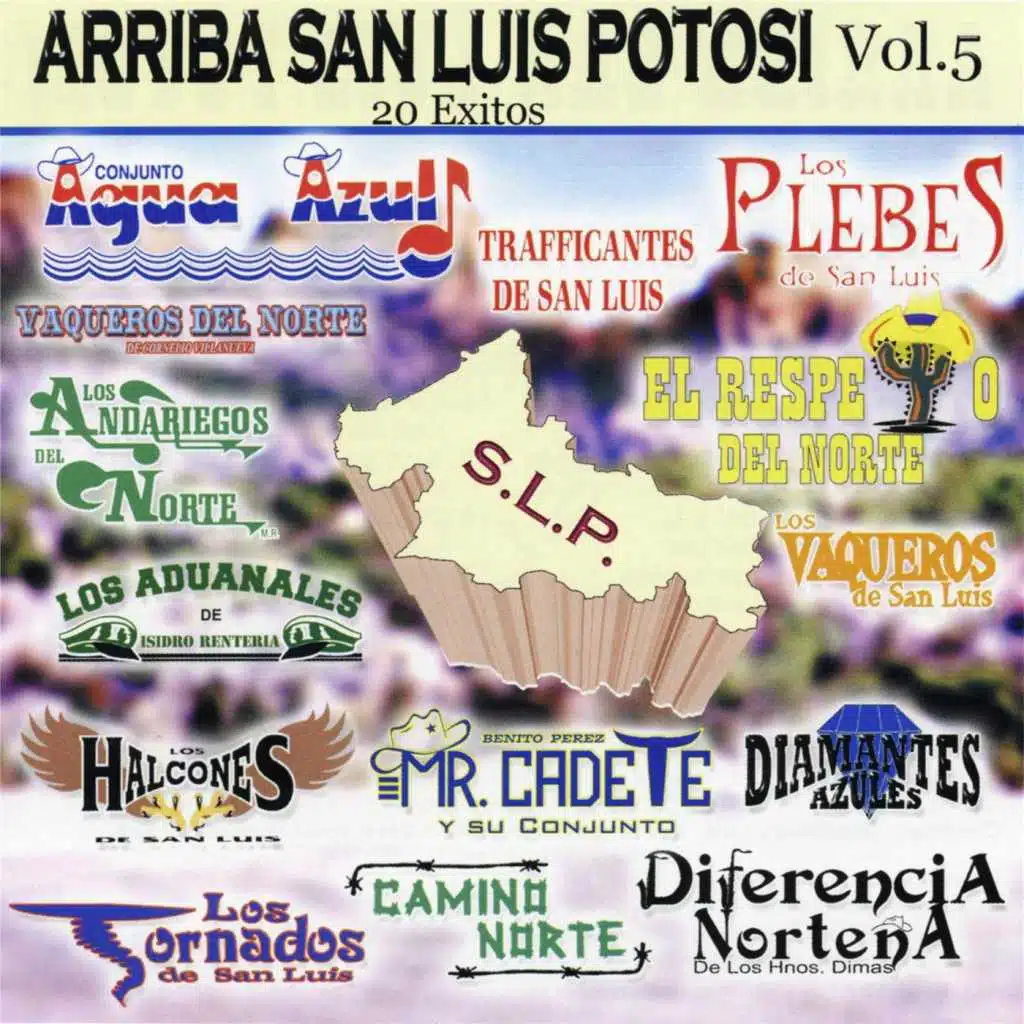 Arriba San Luis Potosi, Vol. 5