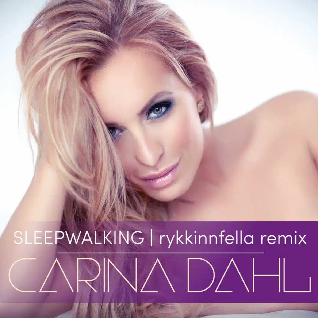 Sleepwalking (Rykkinnfella Remix)