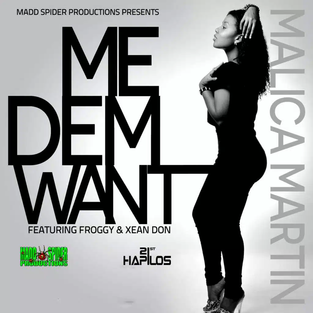 Me Dem Want - Single (feat. Froggy & Xeandon)