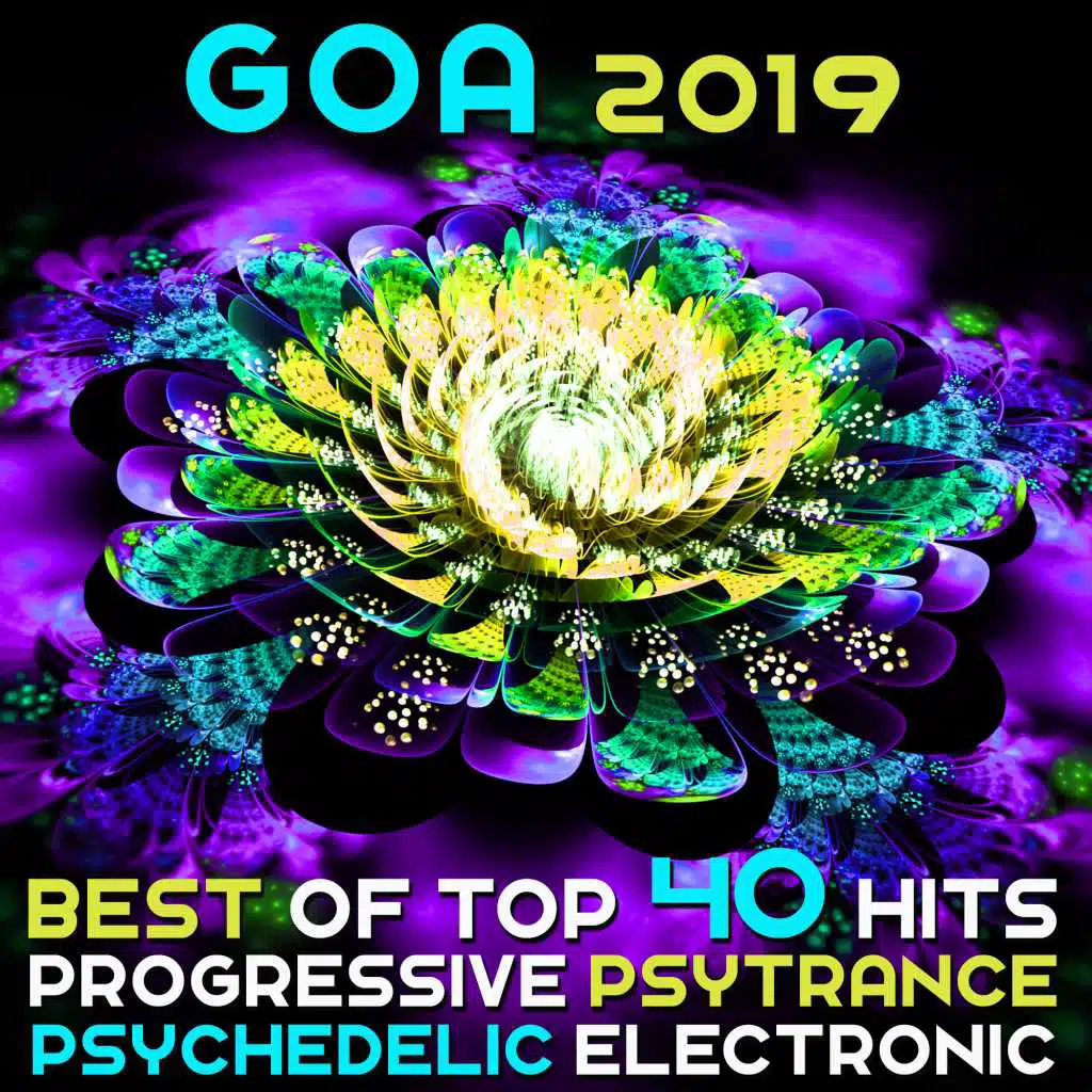 Goa 2019 - Best Of 40 Top Hits Progressive Psytrance & Psychedelic Electronic Dance
