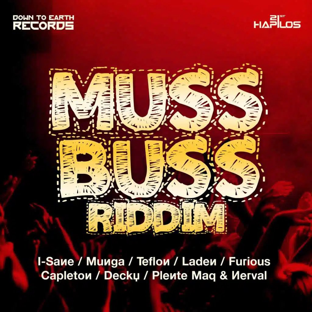 Muss Buss Riddim