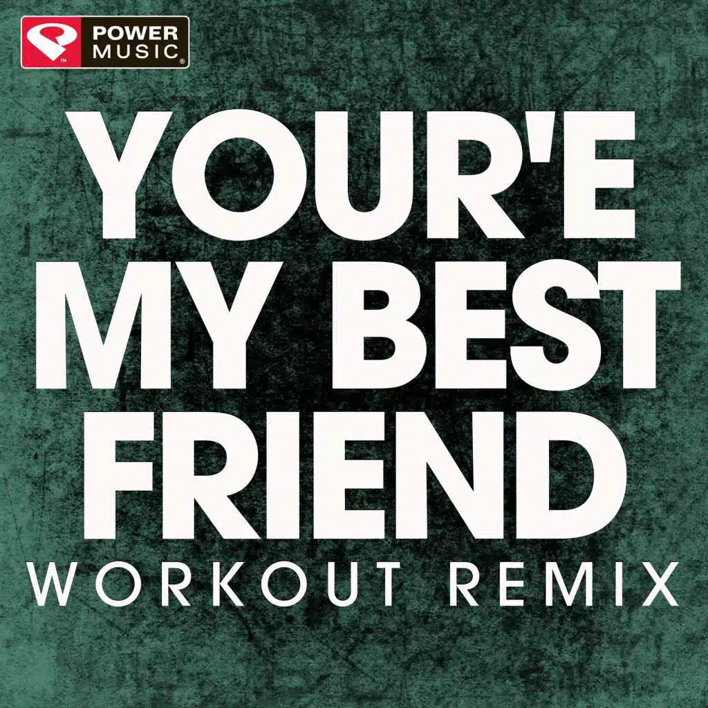 You're My Best Friend - Single