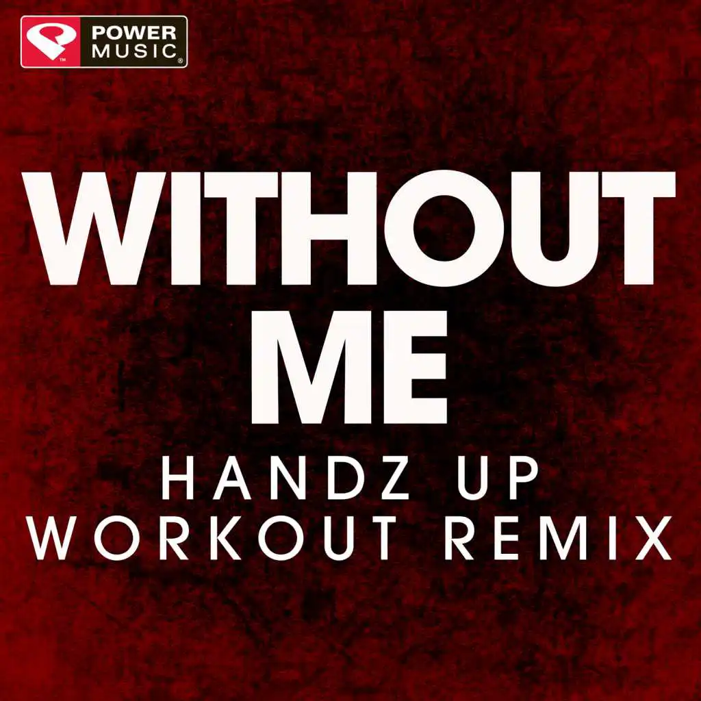 Without Me (Handz up Remix)