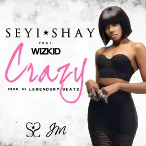 Crazy (feat. Wizkid)