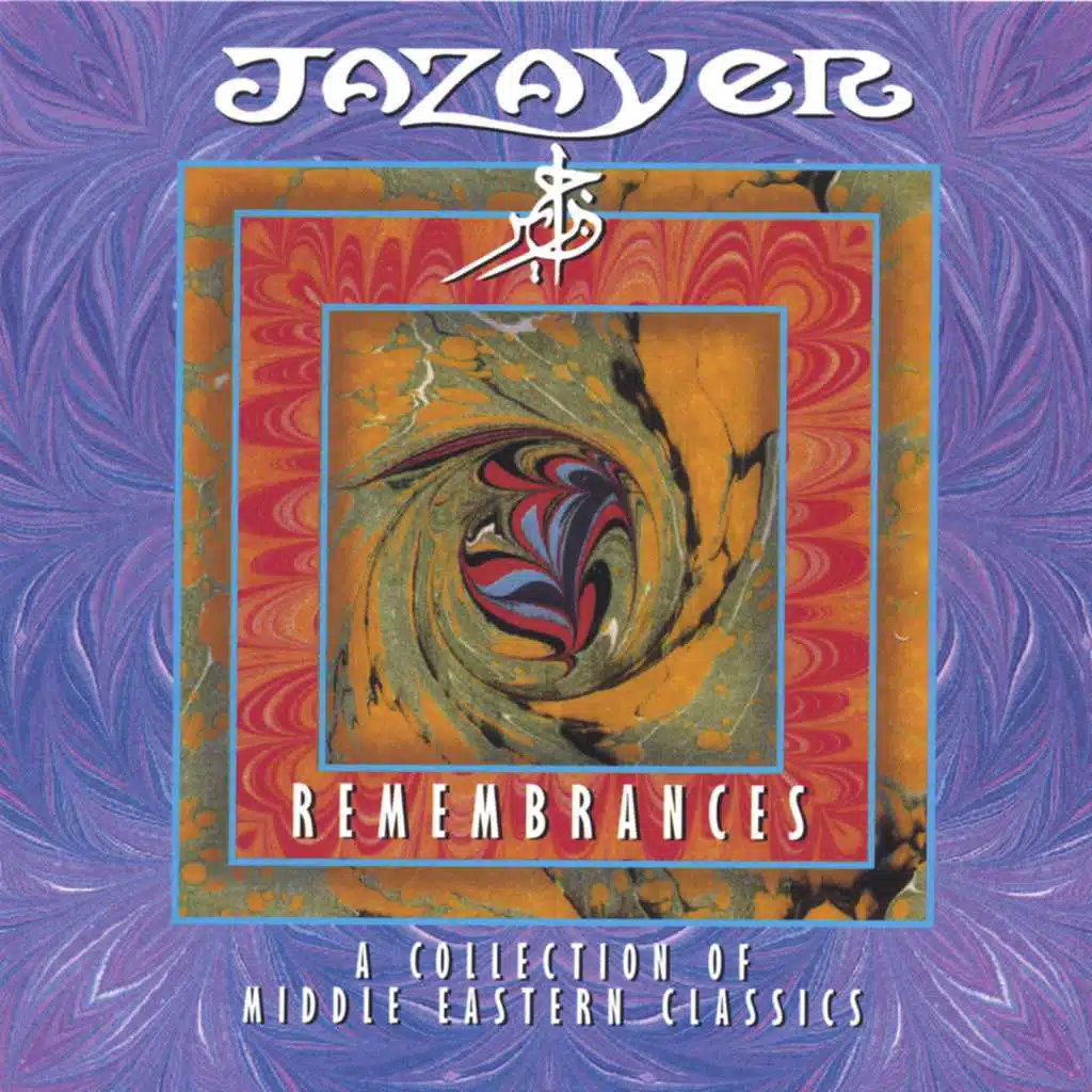 Jazayer:Remembrances