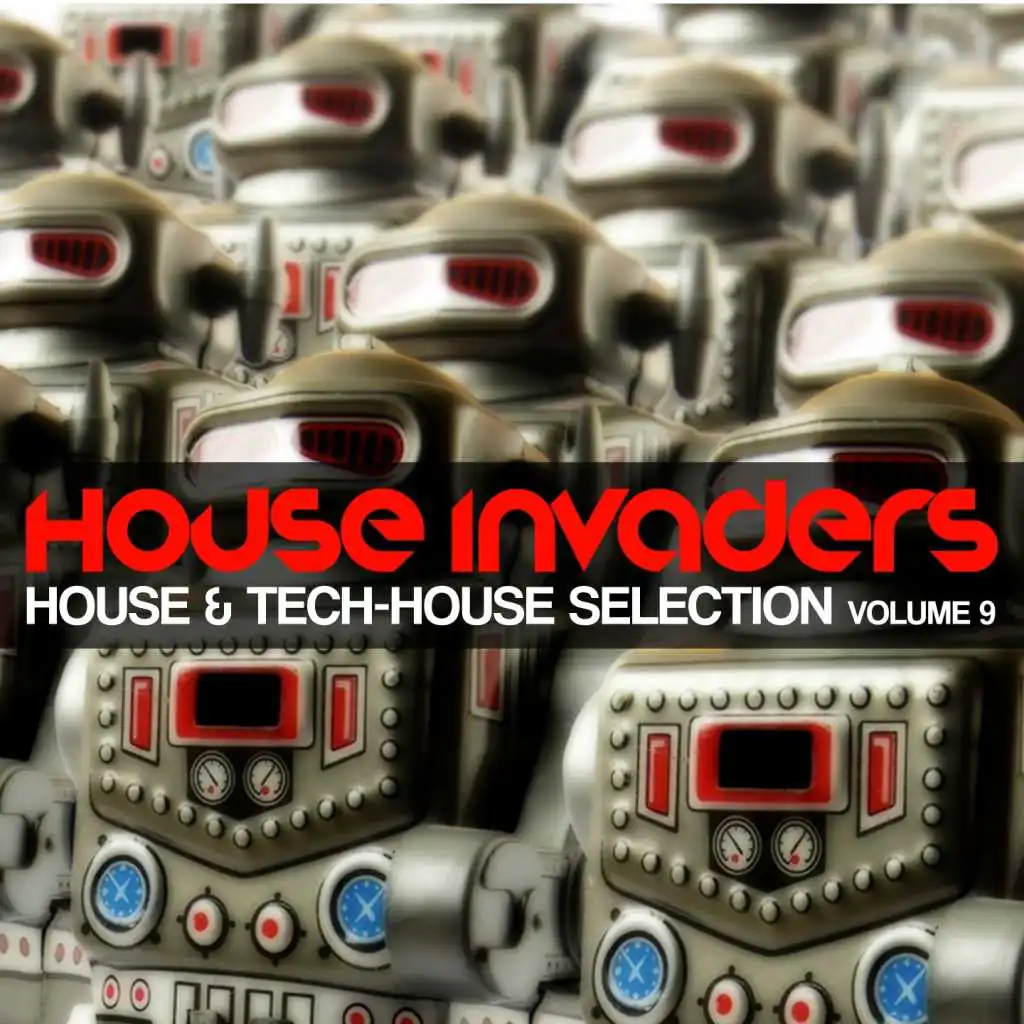 House Invaders, Vol. 9 (House & Tech House Selection)