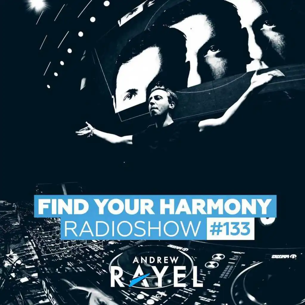 Find Your Harmony Radioshow #133