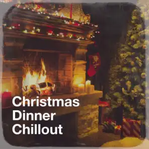Christmas Dinner Chillout