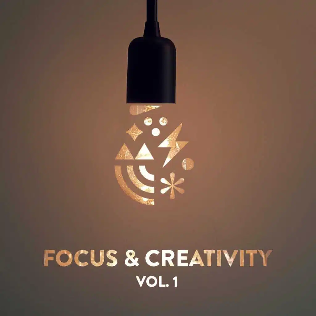 Focus & Creativity, Vol. 1