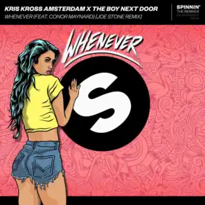 Kris Kross Amsterdam & The Boy Next Door
