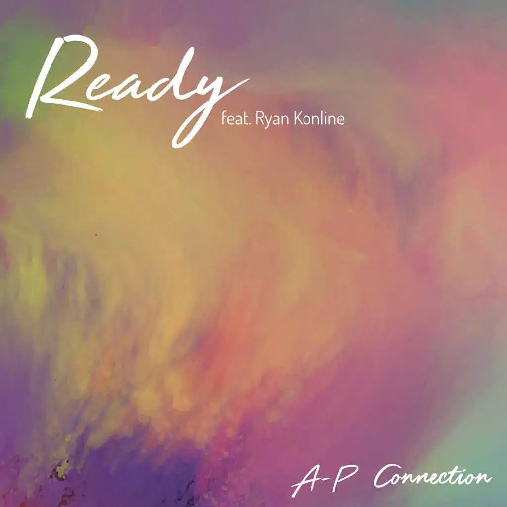 Ready (feat. Ryan Konline)