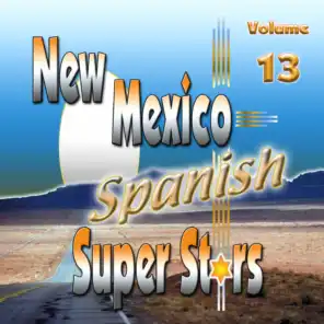 New Mexico Spanish Super Stars, Vol. 13
