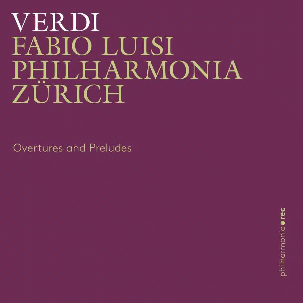 Verdi: Overtures and Preludes