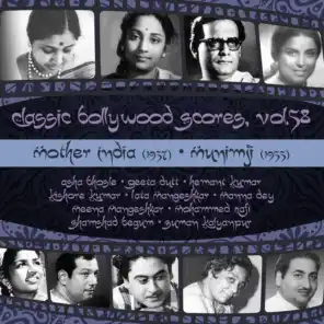 Classic Bollywood Scores, Vol. 58: Mother India (1957), Munimji [1955]