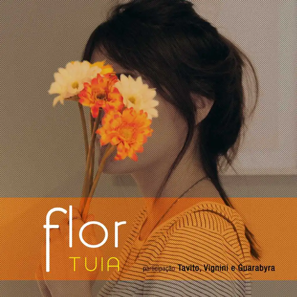 Flor (feat. Tavito, Vignini & Guarabyra)