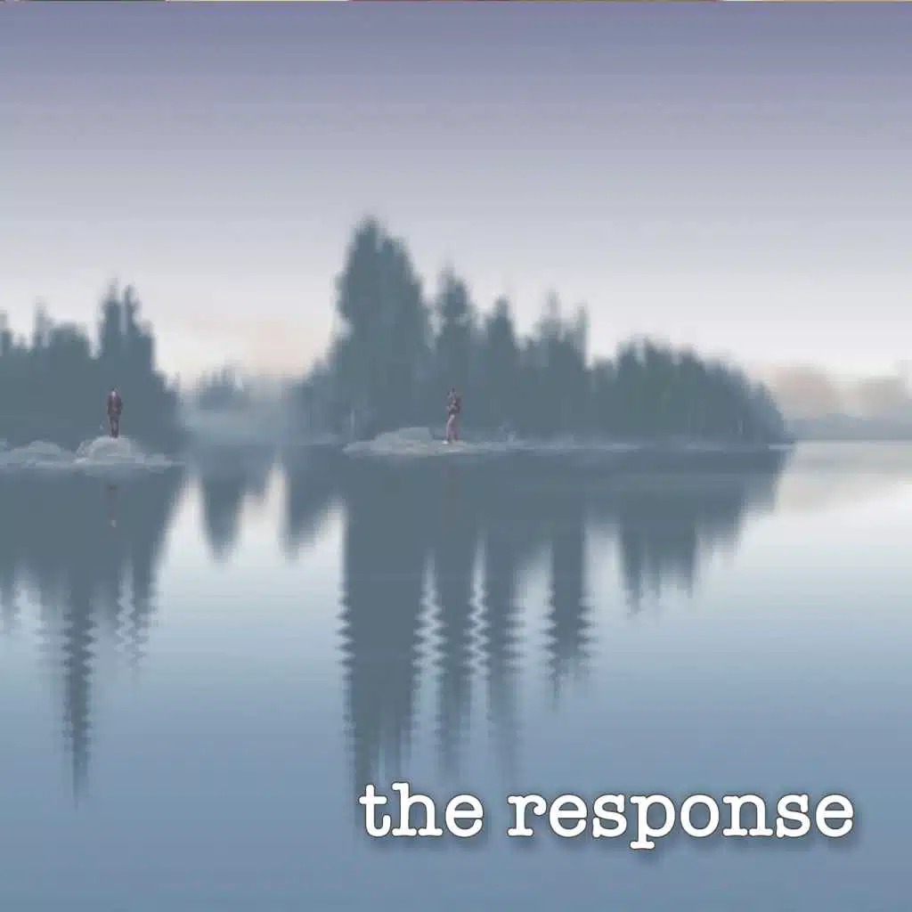 The Response