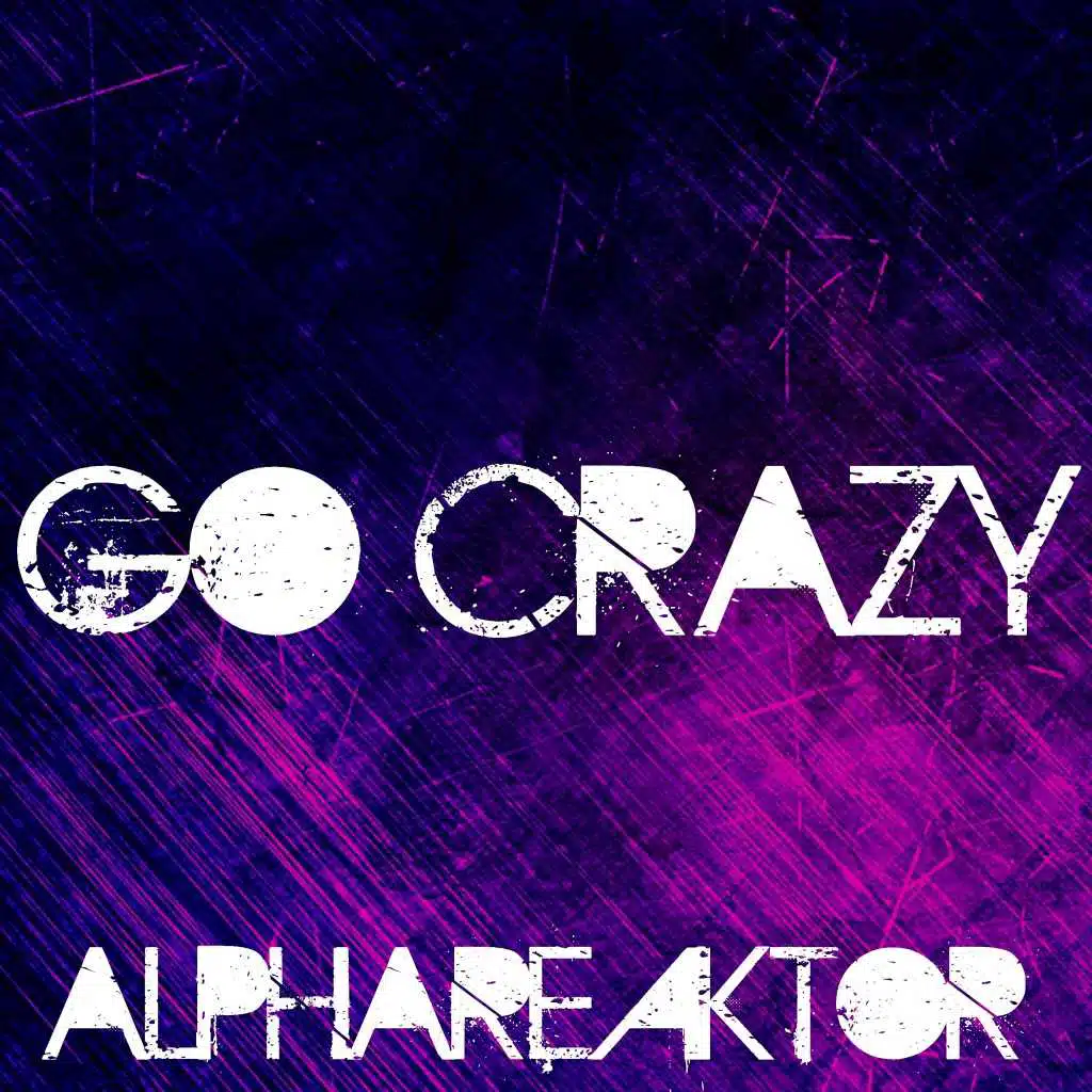 Go Crazy