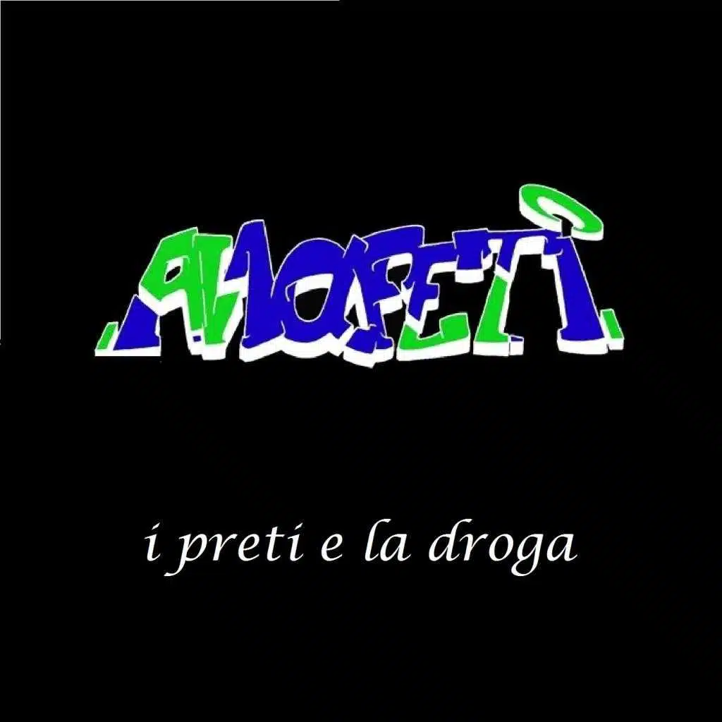 I preti e la droga