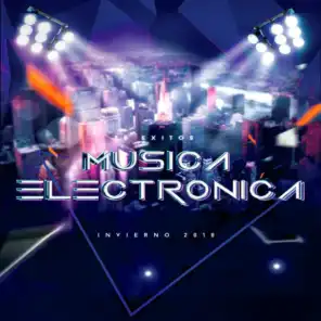 20 Exitos Música Electronica Invierno 2018