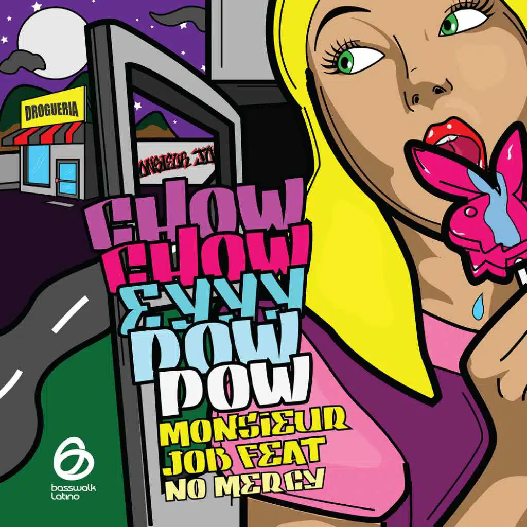 Chow Chow Eyyy Pow Pow (feat. No Mercy)