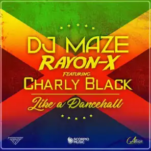 Like a Dancehall (feat. Charly Black)