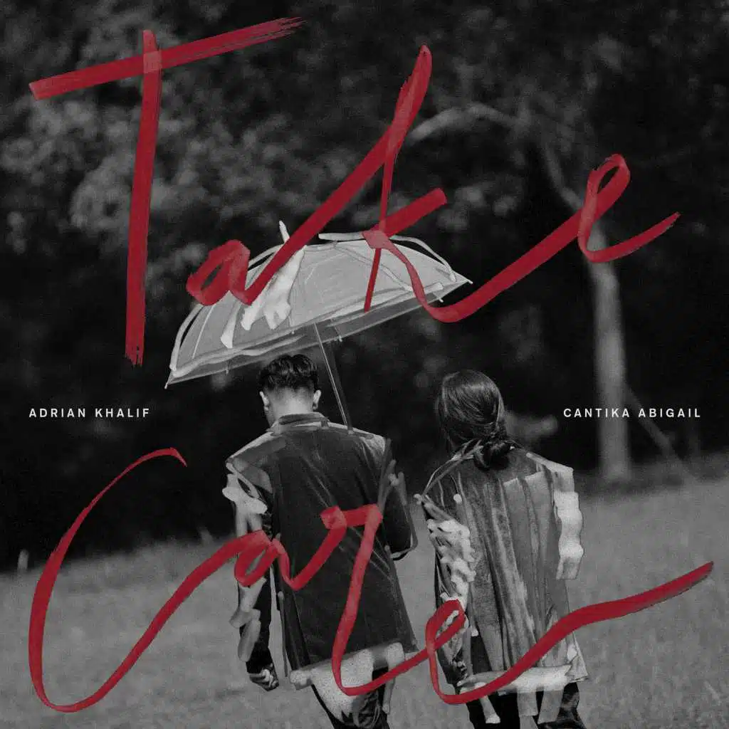 Take Care (feat. Cantika Abigail)