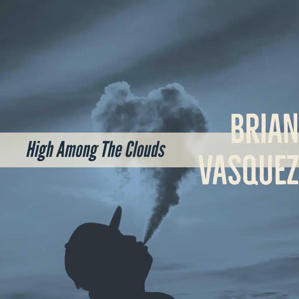 High Among the Clouds