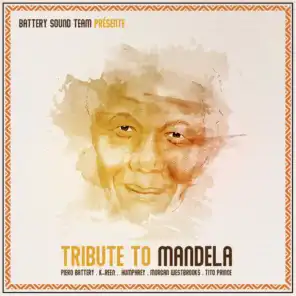 Tribute to Madiba (feat. K-Reen, Humphrey, Tito Prince & Morgan Westbrooks)