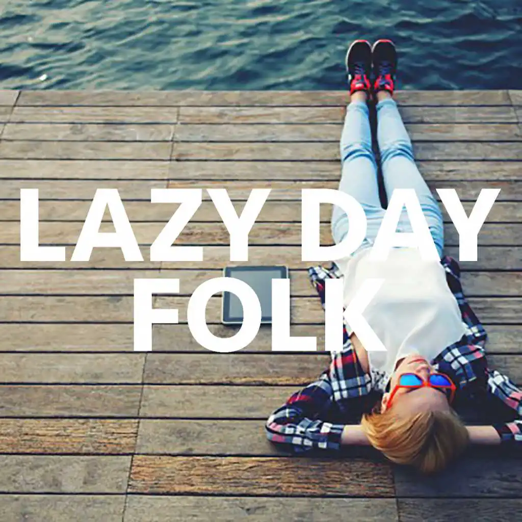 Lazy Day Folk