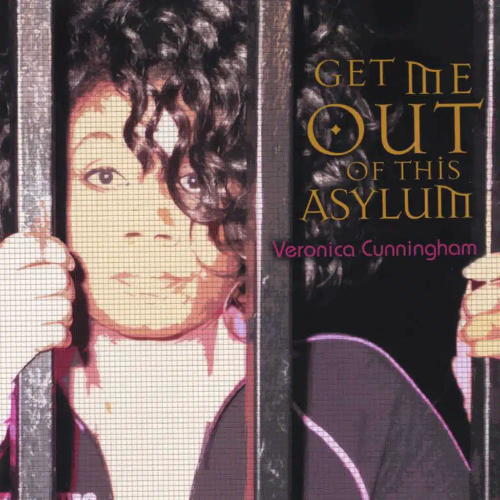 Get Me Out of This Asylum