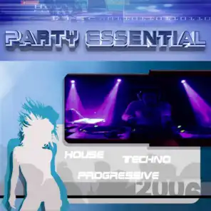The Party Essental - Best Of Techno, House & #1 Dance Club Hits