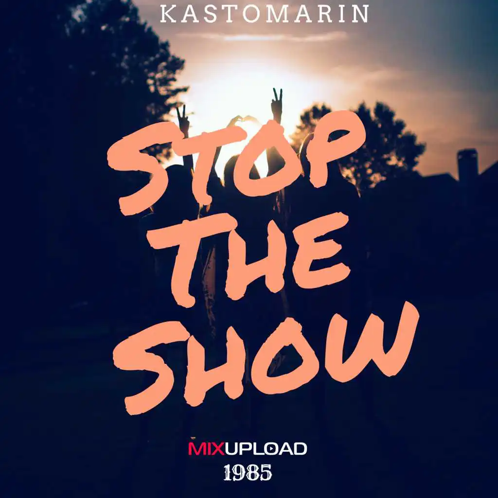 Stop The Show