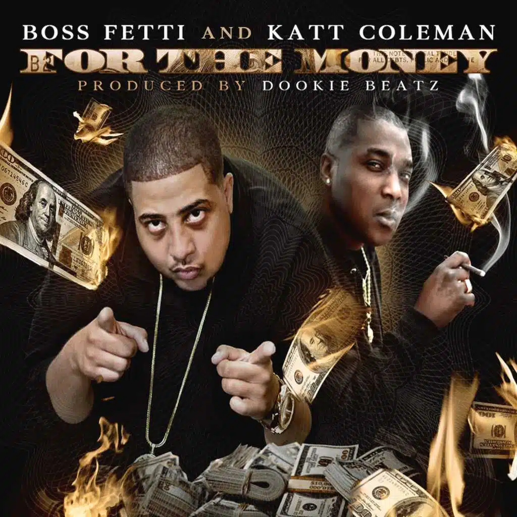 For the Money (feat. Katt Coleman)